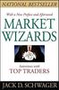 Market Wizards: Interviews With Top Traders Paperback # IND 88