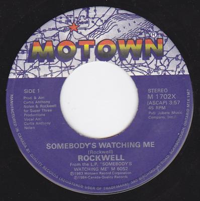 7inch Record ROCKWELL - Somebody's Watching Me M1702X Motown 1984 Canada Dance & Electronica Used