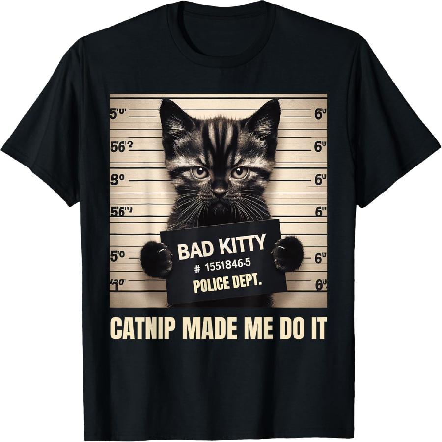 

Catnip Made Me Do It Mugshot For Cat Lover Cat Mom Cat Dad T-Shirt XXXXXL чорний