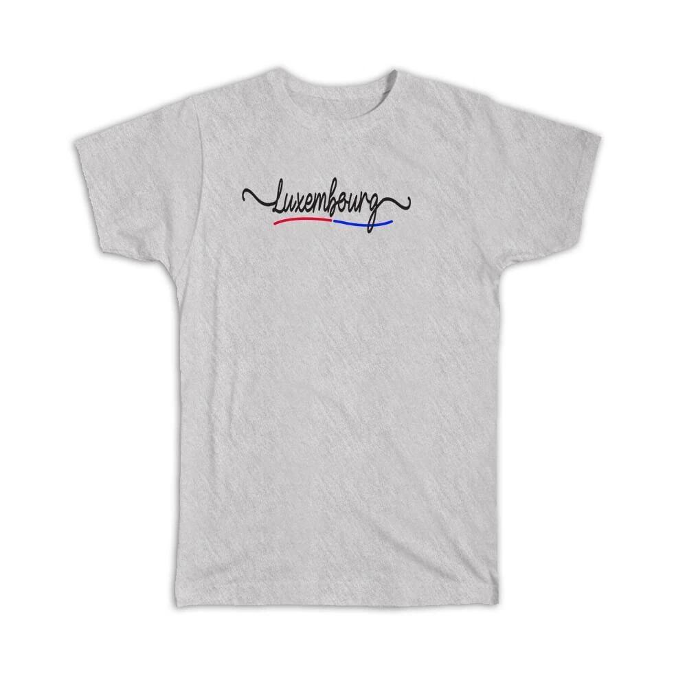 

Gift T-Shirt : Luxembourg Flag Colors Luxem bourger Travel Expat Country S
