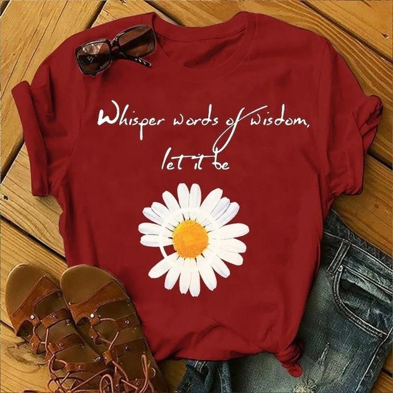 Let It Be Letter Daisy Print T Shirt Women Short Sleeve O Neck Loose Tshirt Summer Women Tee Shirt Tops Camisetas Mujer