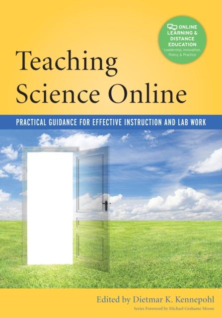 The Teaching Science Online : Practical Guidance for Effective Instruction and Lab Work Book