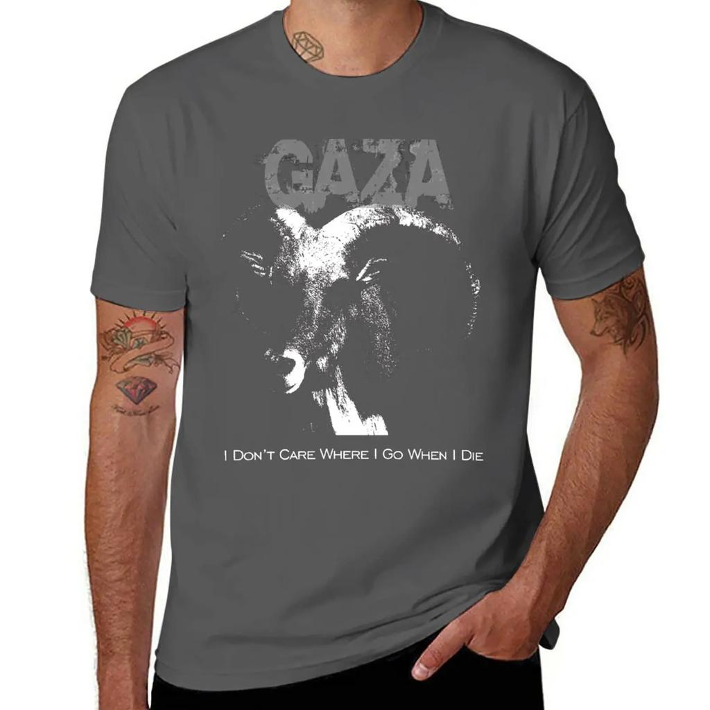 Gaza - I Don't Care Where I Go When I Die - Grindcore T-Shirt Sports Fans Plus Size Tops Vintage Clothes Mens Tall T Shirts
