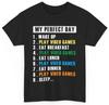 Gaming Shirt My Perfect Day Video Games Lovers TShirt Gamer Funny Shirt