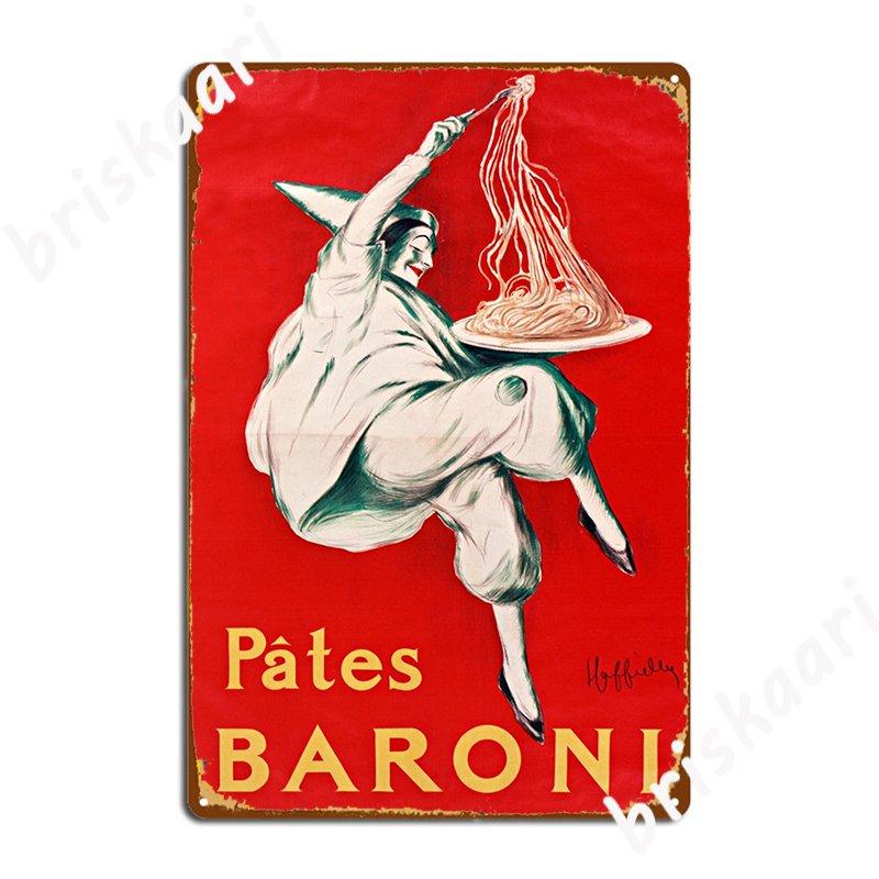 

Old Italian Pasta Advertisement Pates Baroni Leonetto Cappiello 1921 Metal Plaque Poster Wall Plaque Pub Garage Retro 20x30cm