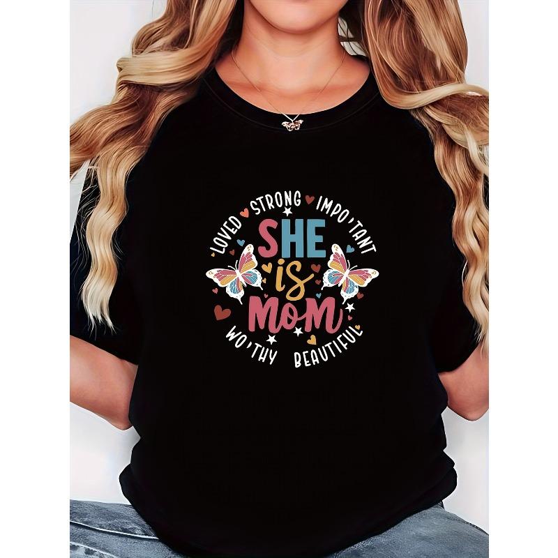 

SHE Is Mom Butterfly Mom Positive Energy Vocabulary Printed Women S T-Shirt for Mother S Day Celebration, Gentle Style Short Sleeve Parent S чёрный