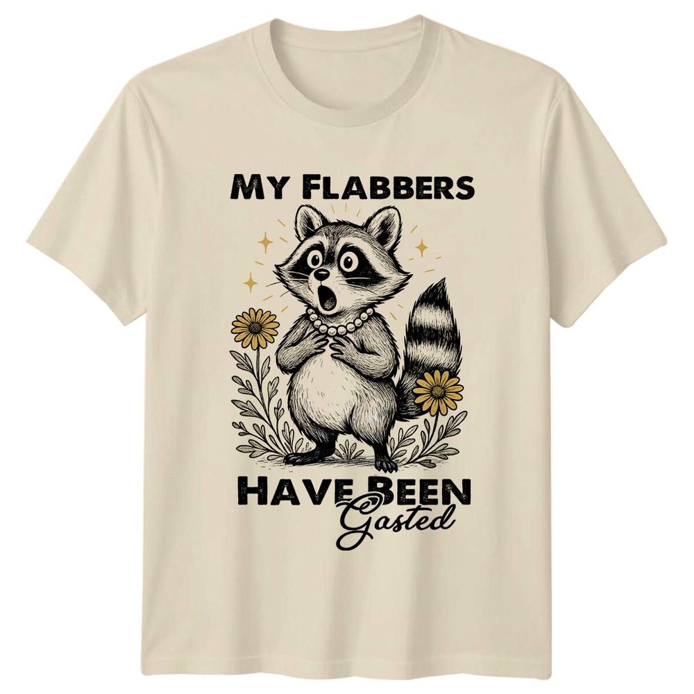 My Flabbers Have Been Gasted Raccoon Animals Mens TShirt Womens Tee Graphic Top Unisex T-Shirt S
