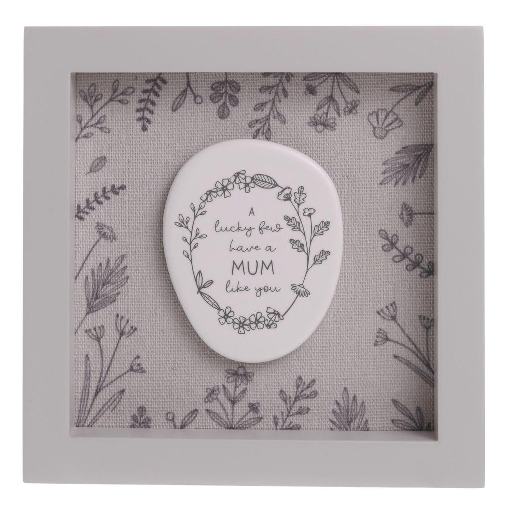 Celebrations Moments Lucky To Have A Mum Framed Plaque