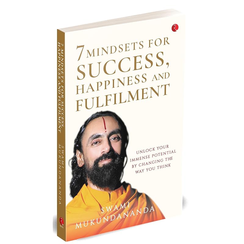 Mindsets for Success, Happiness and Fulfilment