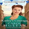 Kathys Courage by Carol MacLean Paperback Book 9781804364857