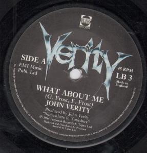 

7inch Record JOHN VERITY, VERITY - What About Me LB3 PRT 1984 UK Rock Used
