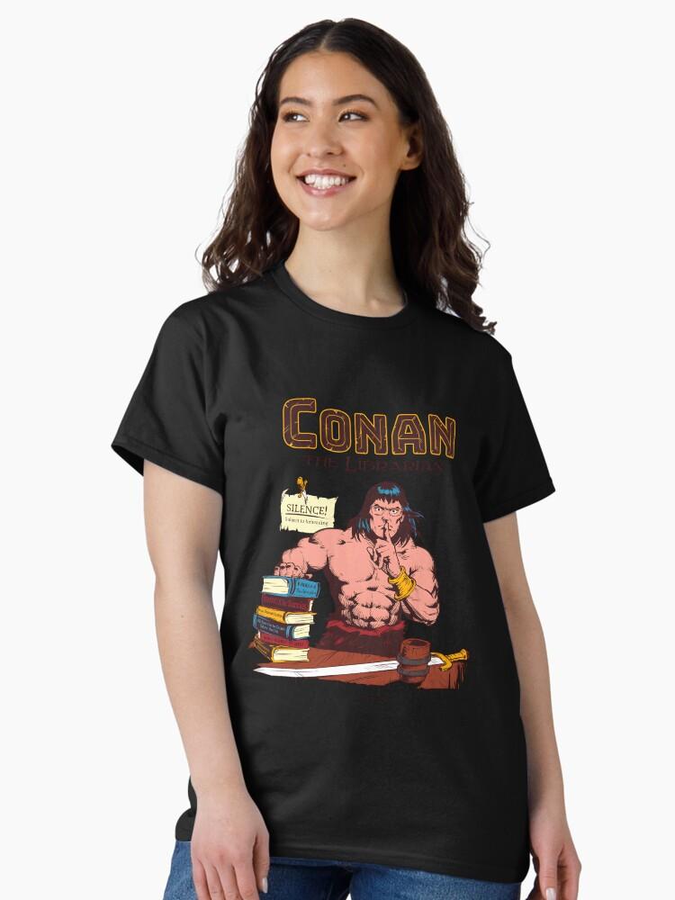 Conan the Barbarian Conan The Barbarian Meme Classic Unisex T-Shirt