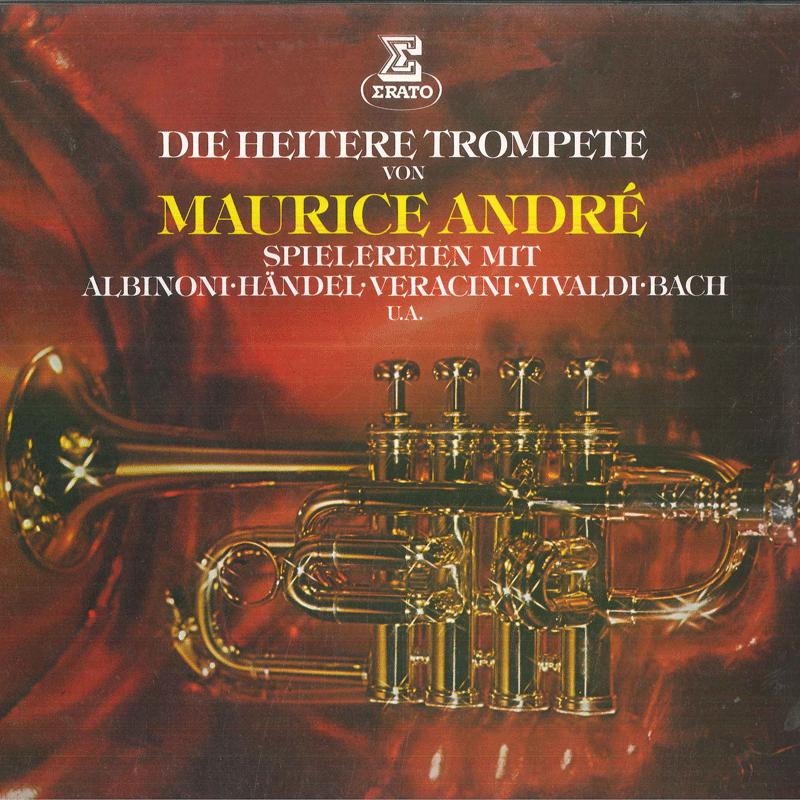

LP Record MAURICE ANDRE Die Heitere Trompete von Maurice An ZL30649 ERATO Germany Classical Used