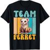 Team Ferret T-Shirt