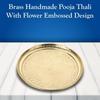 Handmade Pure Brass Puja Thali with Flower Embossed Design