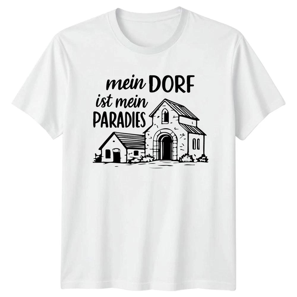 Mein Dorf Ist Mein Paradies TShirt GerUnisex Heritage Village Life Birthday S