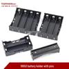 18650 Battery Holder for 1-4 Slots, Series/Parallel, 3.7V PCB Pin, DIY Projects