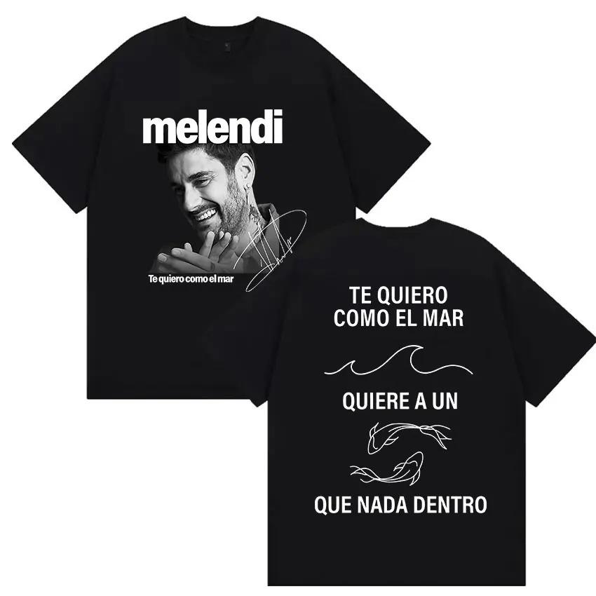 Rapper Melendi Tour 2025 Album Merch T Shirts Men's Vintage Gothic Oversized Cotton T-shirt Plus Size Streetwear Cotton Hip Hop