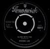 7inch Record BRENDA LEE  Alone With You 05911 Brunswick 1964 UK Rock Used