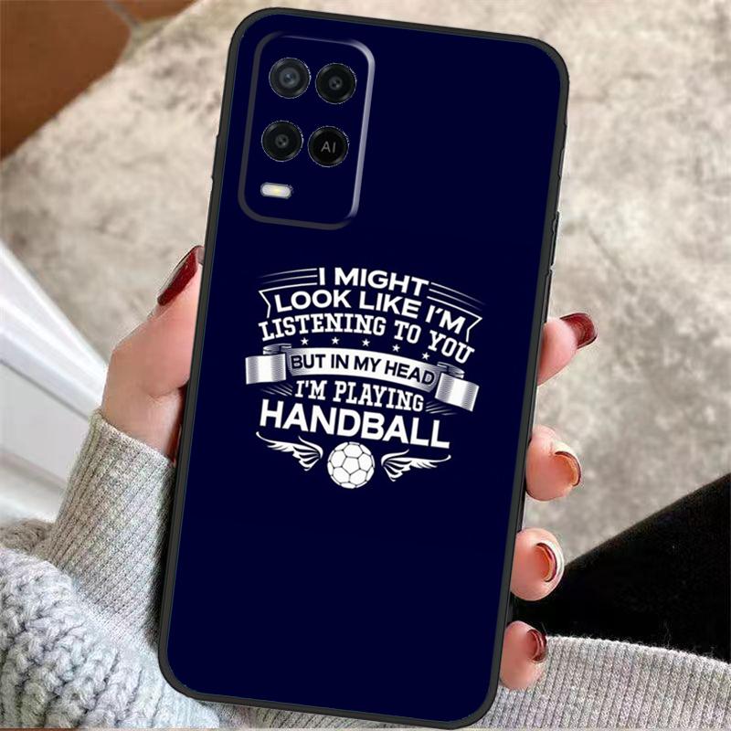 Play Handball Quotes Case For Oppo A38 A74 A94 A54 A18 A58 A78 A98 A80 A60 A40 A96 A76 A16 A15 A17 A57 A77 A5 Pro
