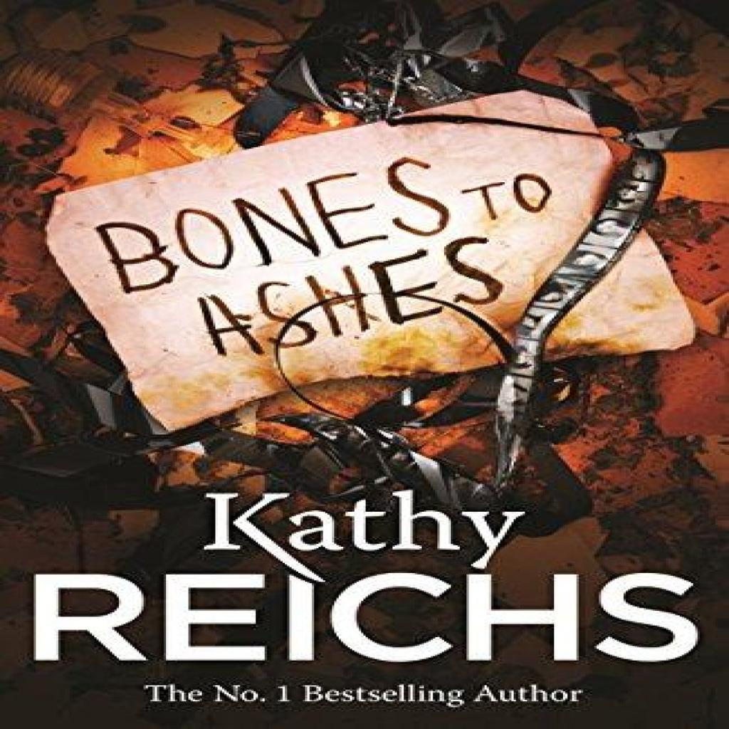 Bones to Ashes by Kathy Reichs Paperback Book 9780099556596