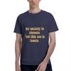 My Anxiety Is Chronic But This Ass Is Iconic Classic TShirt Unisexs Graphic Tshirts Big and Tall Unisex Workout Shirt Boys T Shirts