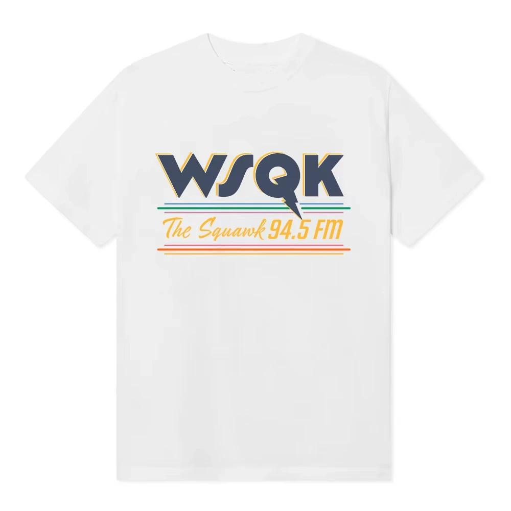 2026 Sommer WSQK The Squawk 94.5 FM T-Shirts Beam Me Up T-Shirts Ort Sucks Grafikdruck T-Shirt Baumwolle Kurzarm Herren T-Shirts Streetwear