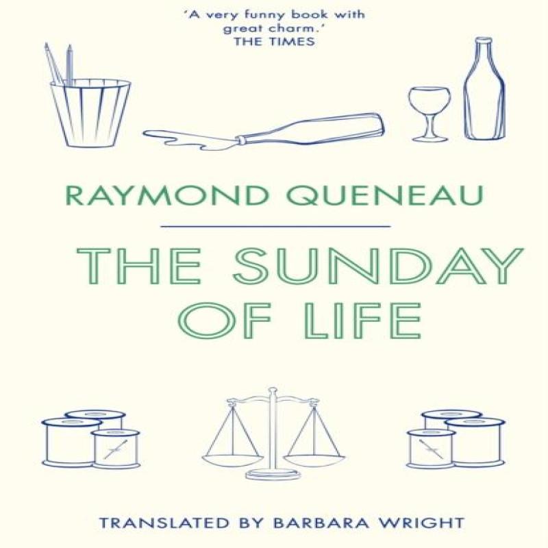 The Sunday of Life by Raymond Queneau Paperback Book 9781847497109