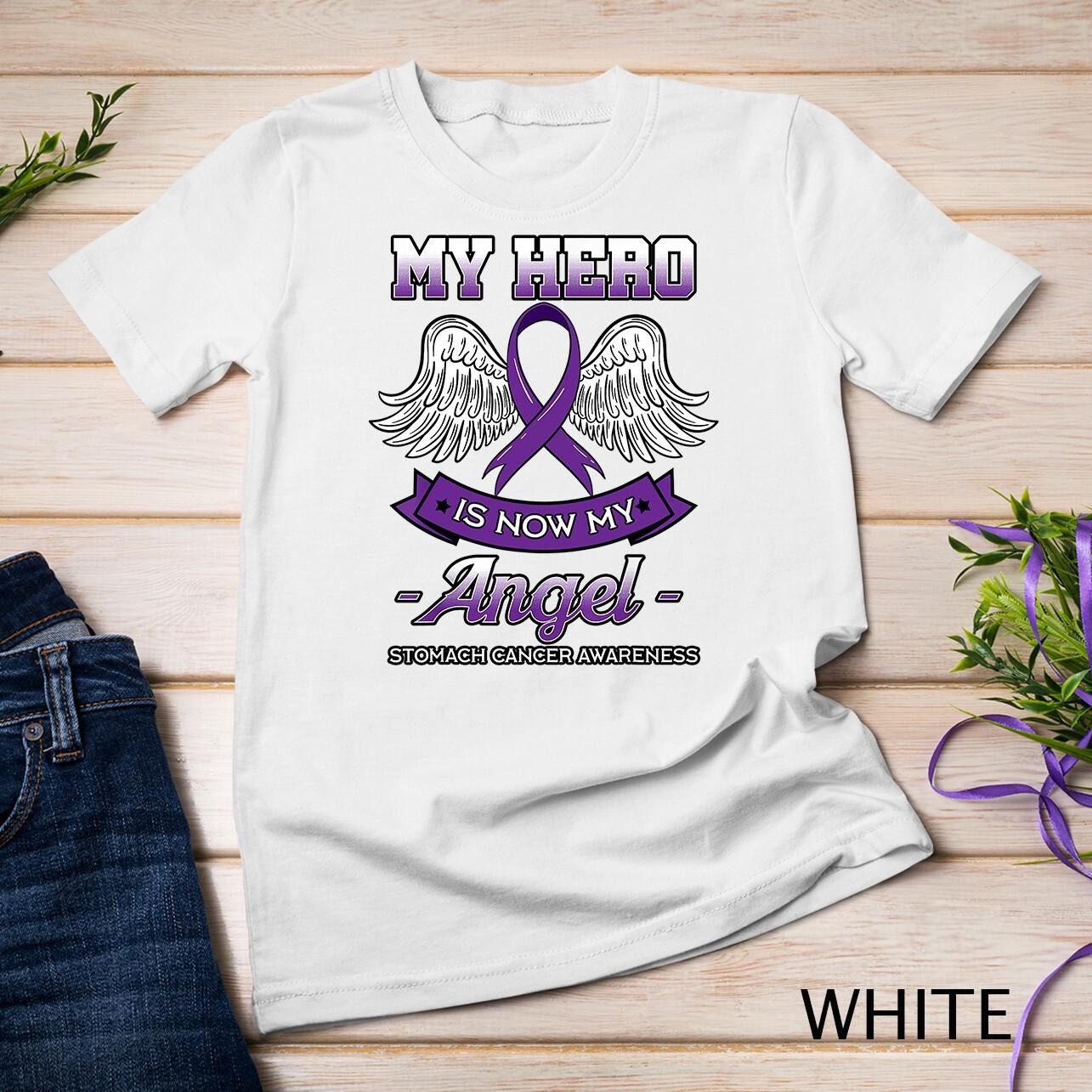 My Hero Is Now My Angel Stomach Cancer Periwinkle Blue Cloud Unisex T-Shirt Mens Womens Tees Top S