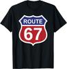 Route 67 Funny Six Seven 6 7 Meme Interstate Highway I-67 T-Shirt
