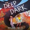 The Deep Dark PB by Molly Knox Ostertag Paperback Book 9780702337673