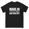 Made In Brooklyn T-Shirt New York City NYC Hip Hop Unisex Tee