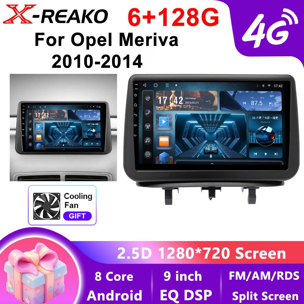 X-REAKO Car Video Player for Opel Meriva 2010-2014 GPS Navigation Built-in Dsp Carplay Autoradio Android Head Unit