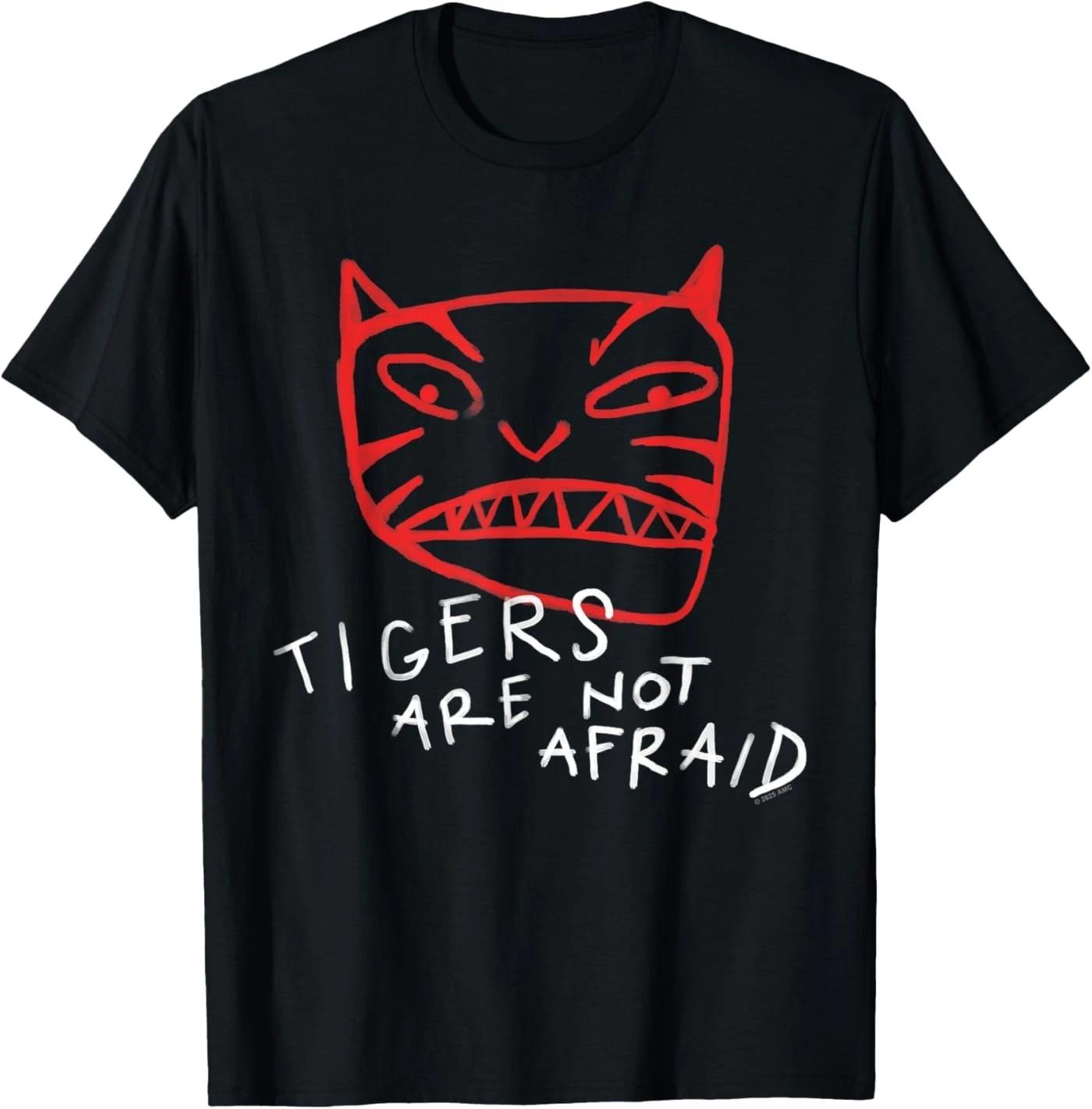 Tigers are Not Afraid Tiger Head T-Shirt 4XL