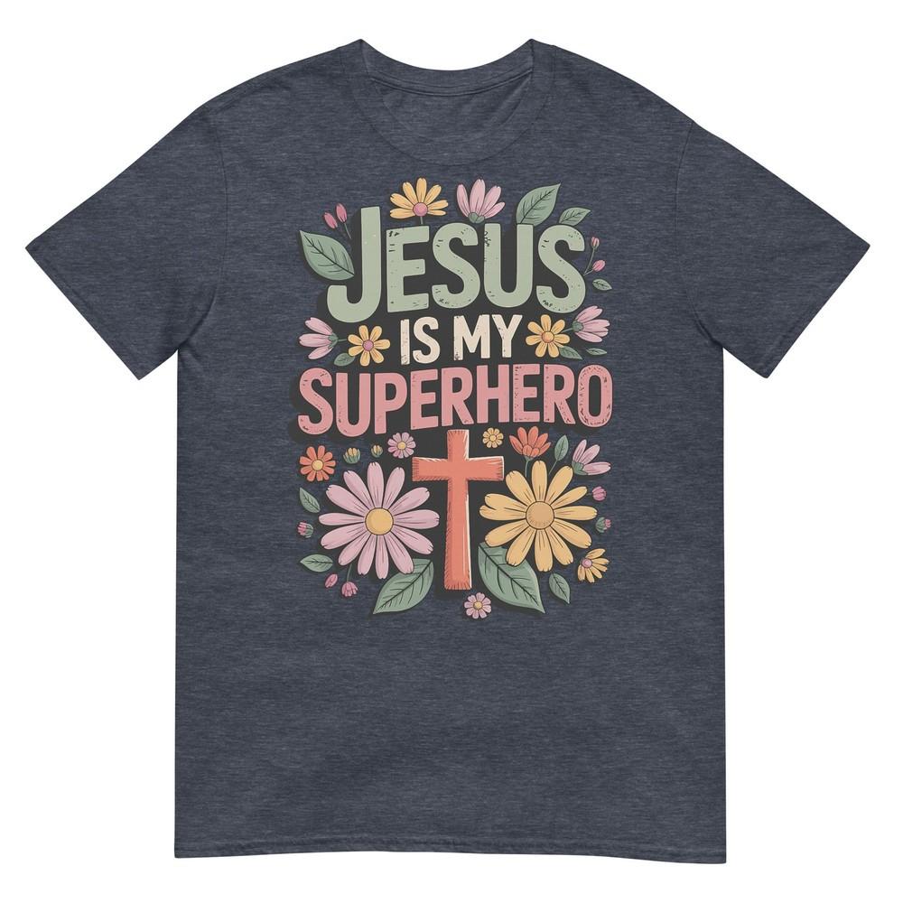 Jesus Is My Superhero TShirt