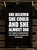 WoFunny "She Believed She Could and She Almost Did" Sloga...