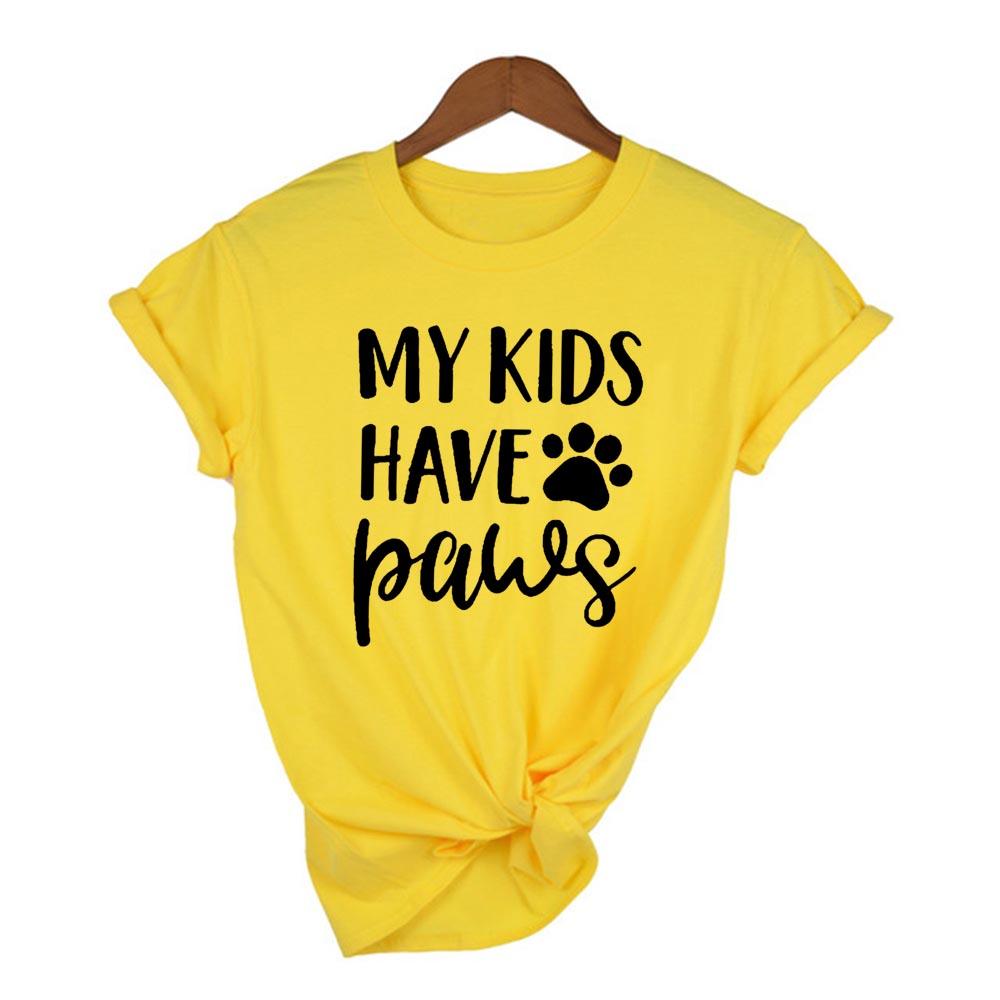 My Kids Have Dog Cat Pet Mom Print Women T Shirt Casual Funny Shirts Ladies