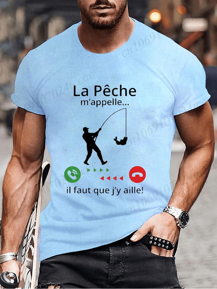 Fishing Calls Me I Must Go Print Men T Shirt Fisherman Summer Short Sleeve T-shirts Tops Men's French T-shirt Dad Tee Tops Gifts
