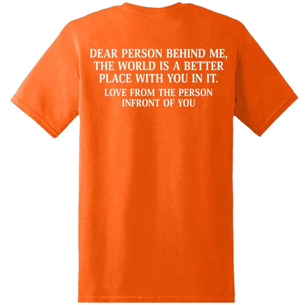Dear Person Behind Me Unisextal Health Awareness End The Stigma Tshirt Mha