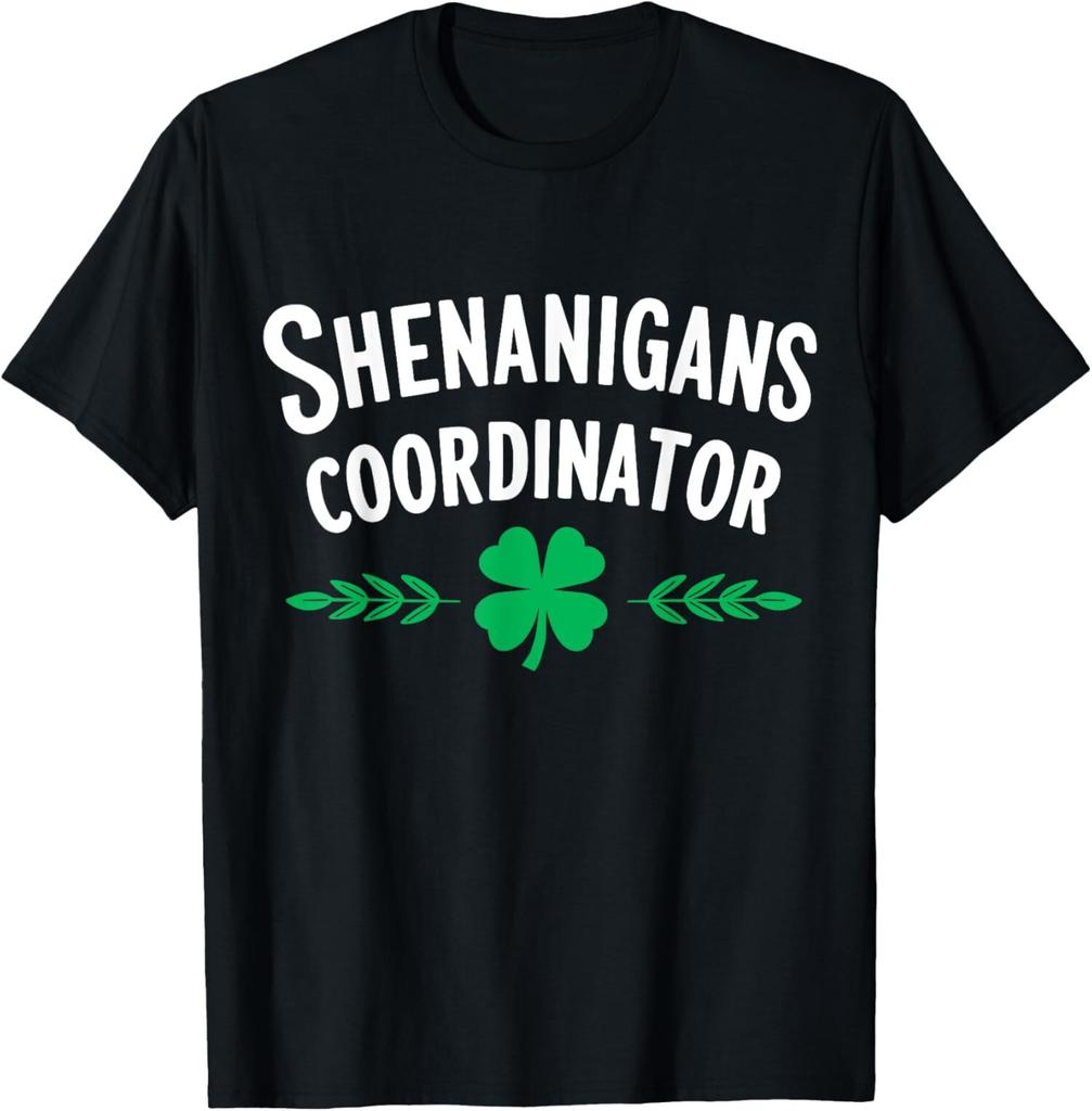 Shenanigans Coordinator For St Patricks Day Unisex T-Shirt