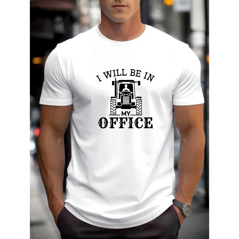 European sizes Men'S Tractor Graphic T-Shirt - "I Will Be in My Office" Design, Casual Summer Tee with Farm Machinery Illustration