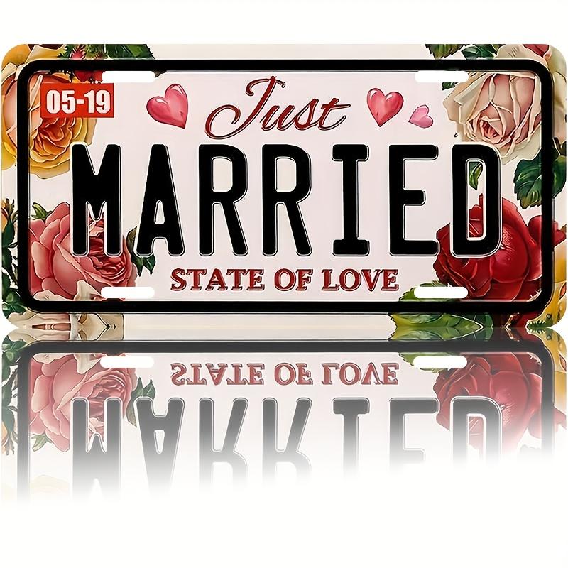 

Vintage Romantic Just Married State Of Love Floral Roses License Plate D Flat Aluminum Tin Sign Wall Art Decor for Wedding Ca 15x30cm(5.9x7.8inch)