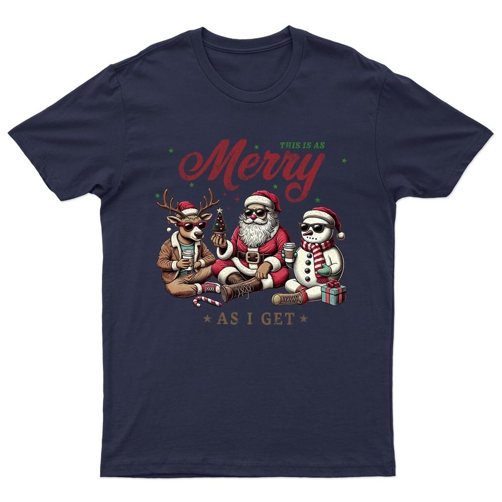 Das ist so fröhlich, wie ich an den Weihnachtsfeiertagen werde Unisex T-Shirt Unisexs Unisexs Shirt