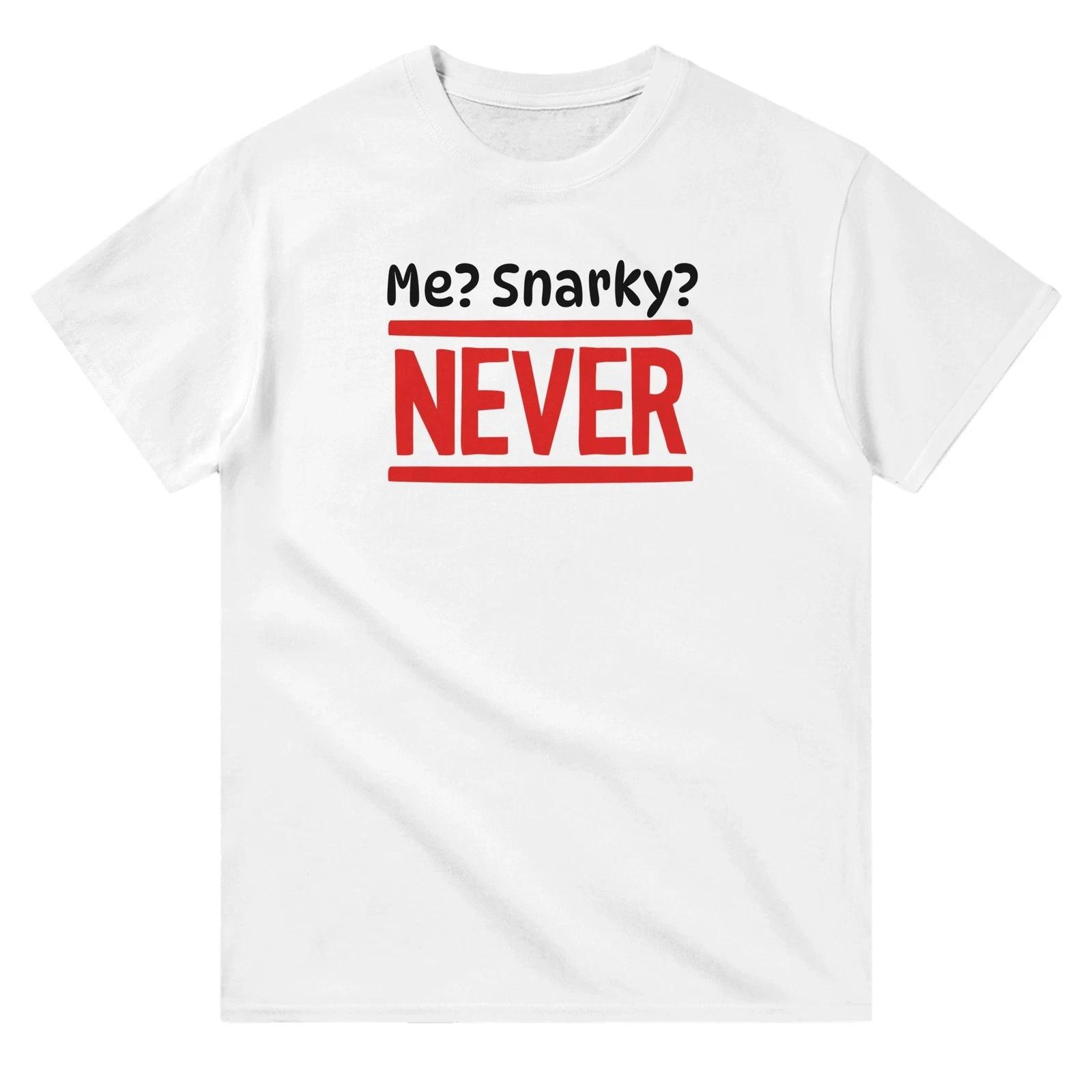 Snarky Unisex Crewneck T-Shirt - Classic Fit, Durable Everyday Wear L