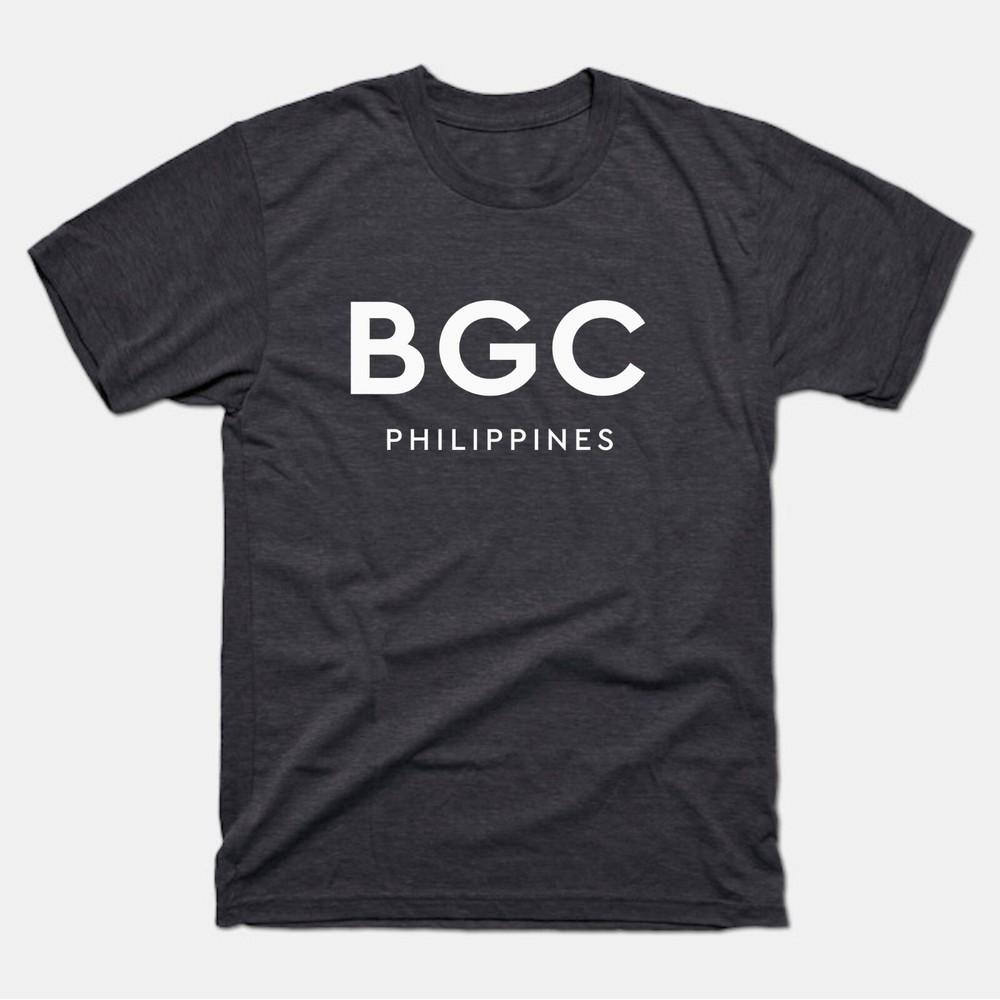 BGC Shirt | BGC Philippines Classic T-Shirt | Bonifacio Global City Tee Shirt Unisex T-Shirt XXXL