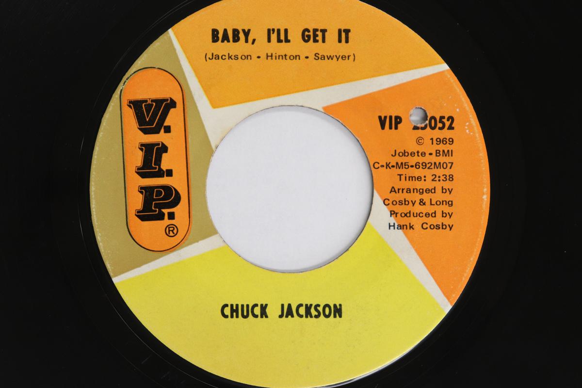 

7inch Record CHUCK JACKSON - Baby I ll Get It / Day The World S VIP25052 V.I.P. 1969 US Soul/Funk Used