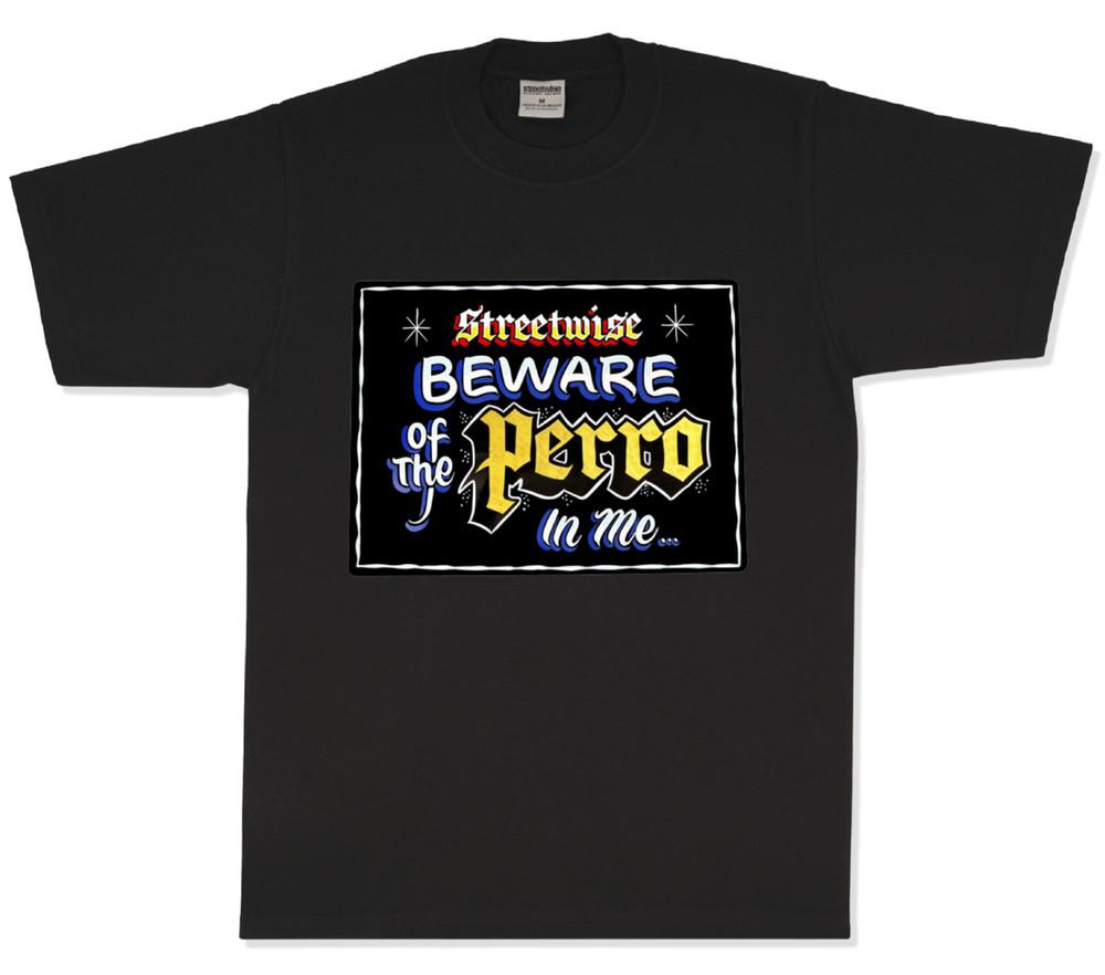 Streetwise PERRO Graphic T-Shirt Black M-L-XL-2XL-3XL wbr/ -4XL-5XL Unisex T-Shirt L