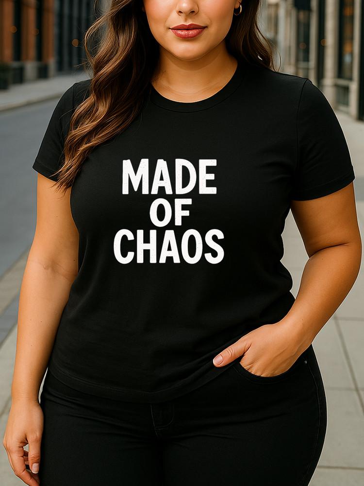 Made of Chaos Graphic T-Shirt Minimalist Bold Text Funny Edgy Unisex Casual Tee Unisex T-Shirt S