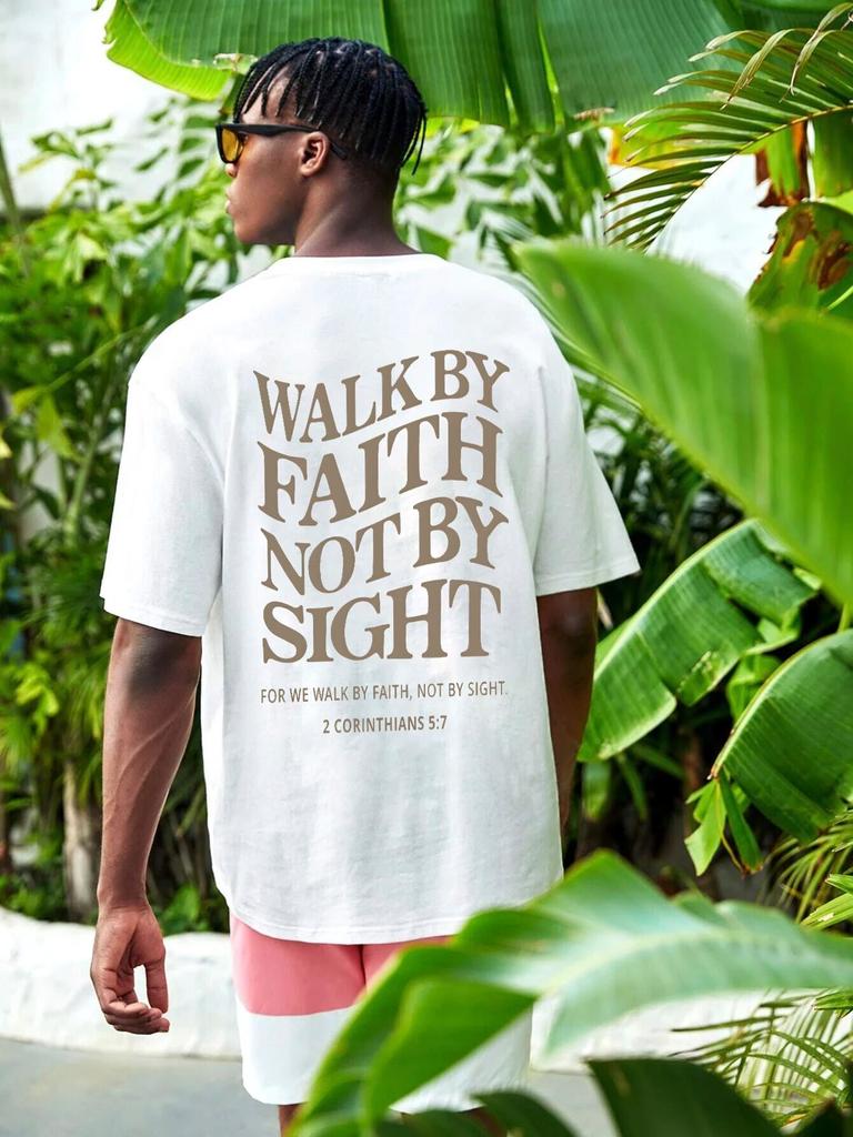 WALK BY FAITH NOT BY SIGHT Slogan Print T-shirts For Women Unisex Short Sleeve White Tees Top 100% Cotton Breathable Casual T Shirt