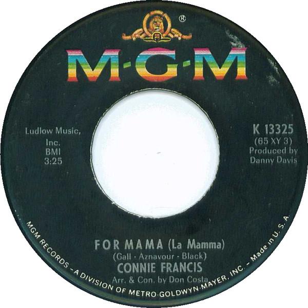 

7inch Record CONNIE FRANCIS For Mama La Mamma Shell Be Com K13325 MGM Records 1965 US CountryFolk Used